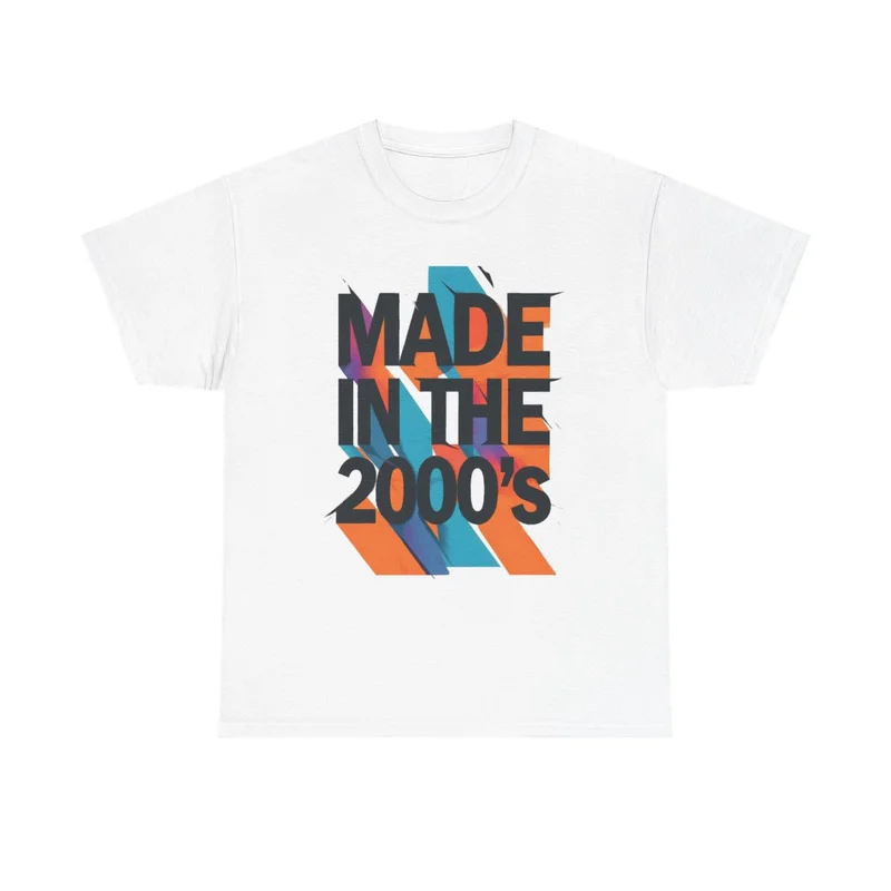 Made in the 2000s T-Shirt - Design 3, front view